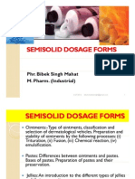 Semisolid Dosage Forms by BIBEK SINGH MAHAT