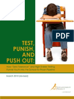 Test, Punish, and Push Out