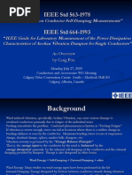 IEEE STD 563-1978 IEEE STD 664-1993: IEEE Guide On Conductor Self-Damping Measurements"