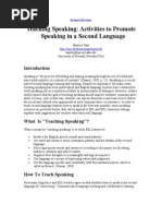 Teaching Speaking: Activities To Promote Speaking in A Second Language