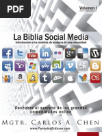 Biblia Social Media Volumen 1: El Secreto de Una Comunidad