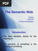 The Semantic Web: Vineeta, 8PGC18, M.Tech (III Semester)