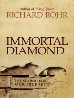 Immortal Diamond: The Search for Our True Self