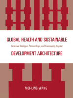 Global Health and Sustainable Development Architecture: Inclusive Dialogue, Partnerships, and Community Capital