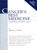 Cancer's Best Medicine: A Self-Help and Wellness Guide