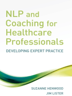 NLP and Coaching for Health Care Professionals: Developing Expert Practice