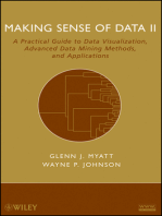 Making Sense of Data II: A Practical Guide to Data Visualization, Advanced Data Mining Methods, and Applications