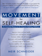 Movement for Self-Healing: An Essential Resource for Anyone Seeking Wellness