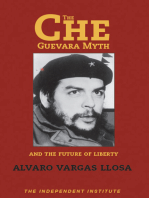 The Che Guevara Myth and the Future of Liberty