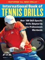 International Book of Tennis Drills: Over 100 Skill-Specific Drills Adopted by Tennis Professionals Worldwide