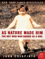 As Nature Made Him: The Boy Who Was Raised as a Girl