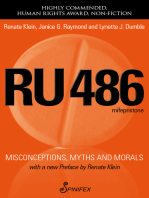 RU486: Misconceptions, Myths and Morals