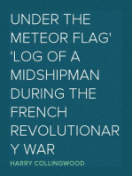 Under the Meteor Flag
Log of a Midshipman during the French Revolutionary War