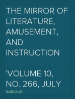 The Mirror of Literature, Amusement, and Instruction
Volume 10, No. 266, July 28, 1827