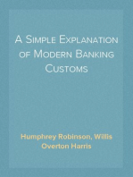 A Simple Explanation of Modern Banking Customs