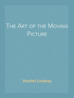 The Art of the Moving Picture