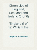 Chronicles of England, Scotland and Ireland (2 of 6)
England (1 of 12) William the Conqueror