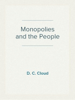 Monopolies and the People