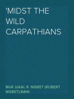 'Midst the Wild Carpathians