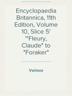 Encyclopaedia Britannica, 11th Edition, Volume 10, Slice 5
"Fleury, Claude" to "Foraker"