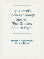 Lippincott's Horn-Ashbaugh Speller
For Grades One to Eight