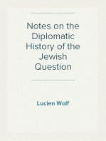 Notes on the Diplomatic History of the Jewish Question