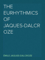 The Eurhythmics of Jaques-Dalcroze