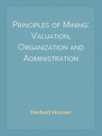 Principles of Mining: Valuation, Organization and Administration