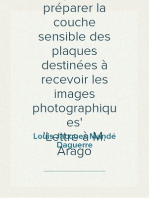 Nouveau moyen de préparer la couche sensible des plaques destinées à recevoir les images photographiques
Lettre à M. Arago