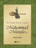 The Exemplar Beyond Compare Muhammad Mustafa