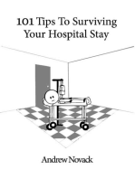 A Fish Out Of Water: 101 Tips for Surviving Your Hospital Stay