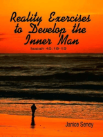 Reality Exercises to Develop the Inner Man