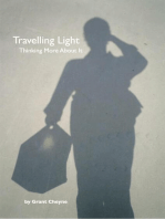 Travelling Light : Thinking More About It