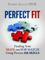 Perfect Fit: Finding Your Mate and Job Match Using Proven HR Skills