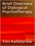 Brief Overview of Dialogical Psychotherapy