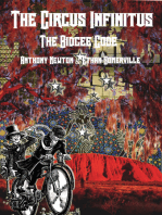 The Circus Infinitus: The Bidgee Code