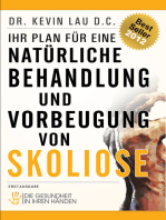 Ihr Plan für eine natürliche Behandlung und Vorbeugung von Skoliose: Die Gesundheit in Ihren Händen