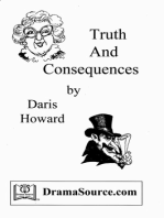 Truth And Consequences (Melodrama Play Script)