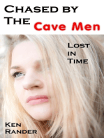 Chased by the Cavemen: Dillon and Vickie (Lost in Time 4)