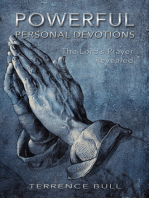 Powerful Personal Devotions: The Lord's Prayer Revealed