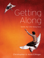 Getting Along: Skills for Life-long Love