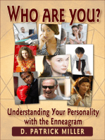 Who Are You? Understanding Your Personality with the Enneagram