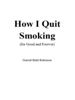 How I Quit Smoking (for Good and Forever)