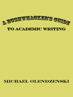 A Bushwhacker's Guide to Academic Writing