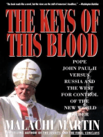 Keys of This Blood: Pope John Paul II Versus Russia and the West for Control of the New World Order