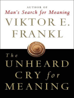 The Unheard Cry for Meaning: Psychotherapy and Humanism