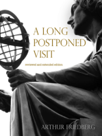 A Long Postponed Visit: Reviewed and Extended Edition