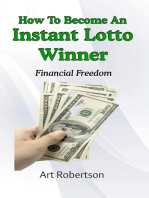 How To Become An Instant Lotto Winner