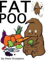 Fat Poo