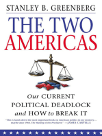 The Two Americas: Our Current Political Deadlock and How to Break It